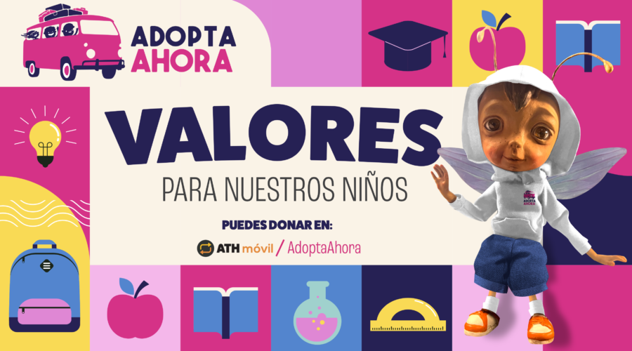 Adopta Ahora Inc. Lanza el Proyecto “SOS Valores para Nuestros Niños” para Impactar 25 Hogares Sustitutos en Puerto Rico